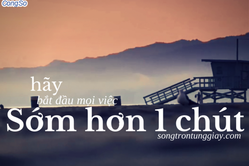 Bắt đầu mọi việc sớm hơn một chút