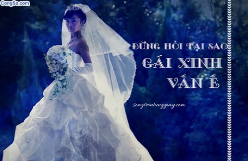 Đừng hỏi vì sao gái xinh vẫn 'ế'
