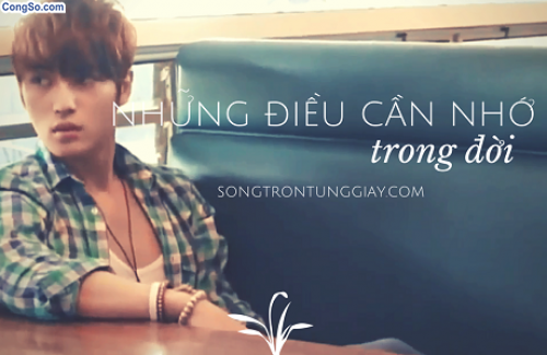 Những điều bạn cần nhớ đến trong cuộc đời